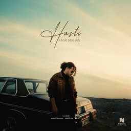 Hasti · Amir Mahan