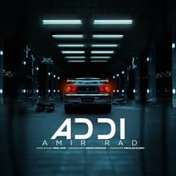 Addi · Amir Rad