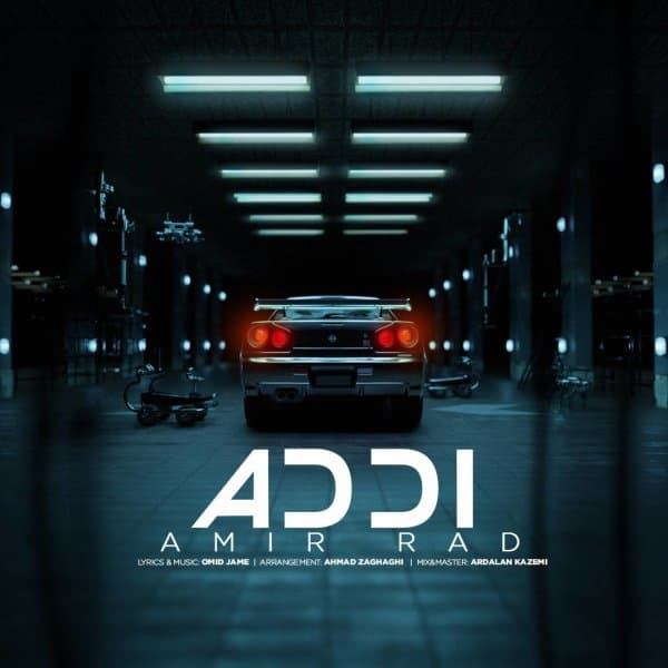 Addi · Amir Rad