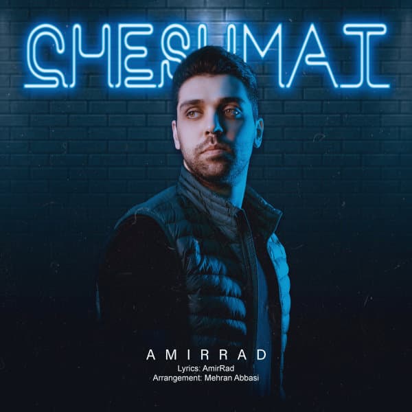 Cheshmat · Amir Rad