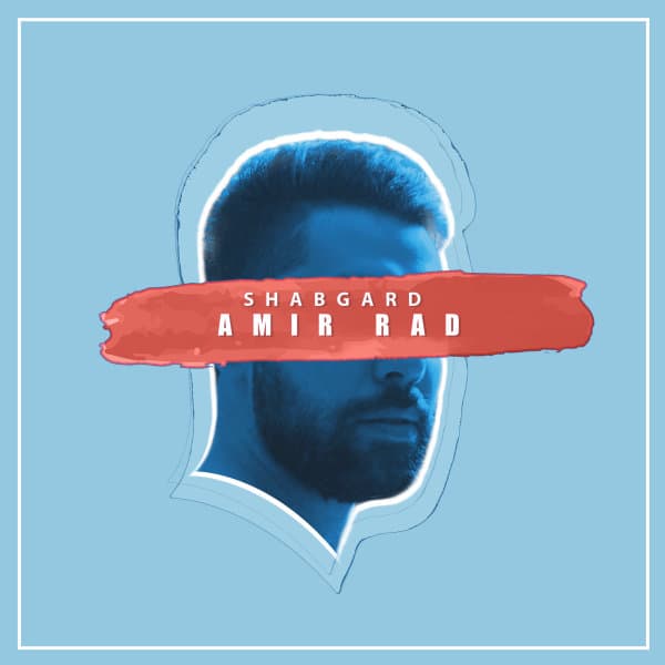 Shabgard · Amir Rad