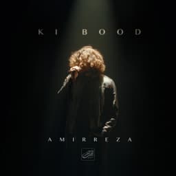 Ki Bood · Amir Reza