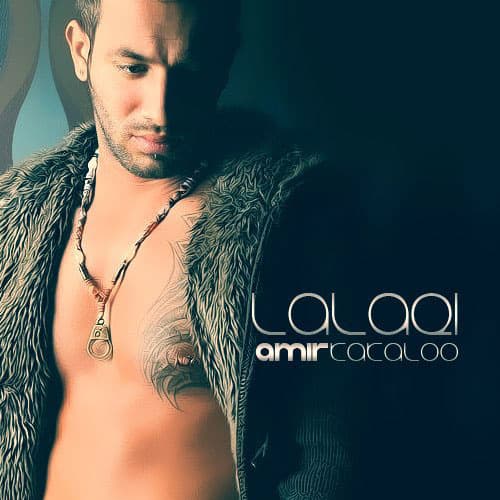 Lalaei · Amir Tataloo