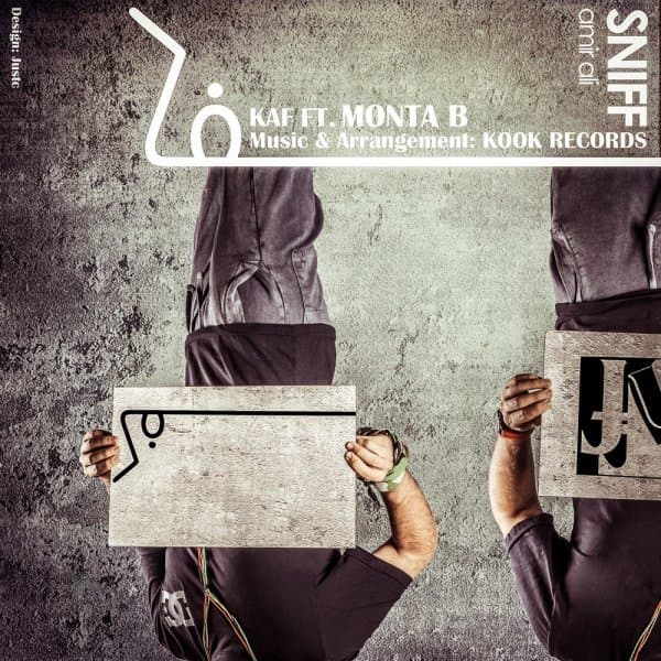 Kaf · Amirali Sniff