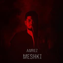 Meshki · Amrez