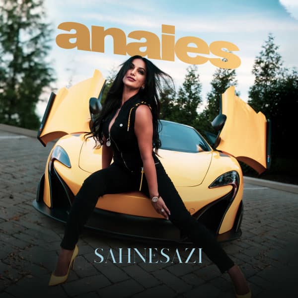 Sahnesazi · Anaies