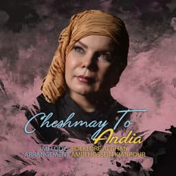 Cheshmaye To · Andia