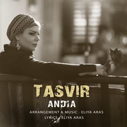 Tasvir · Andia