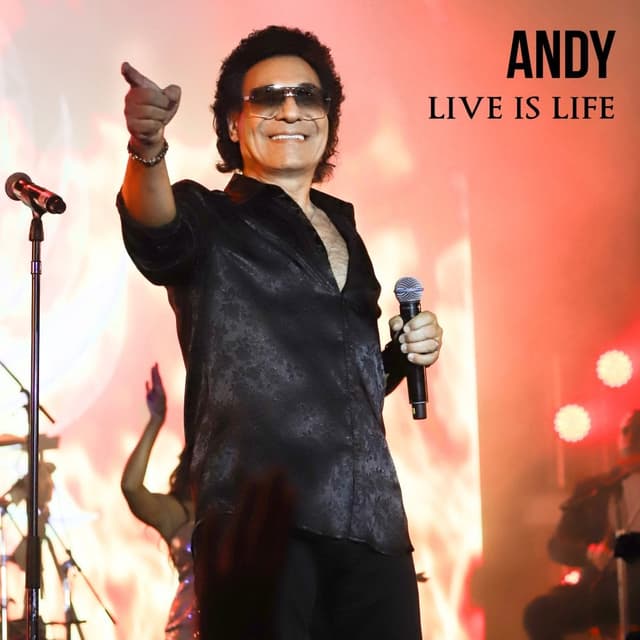 Live Is Life · Andy