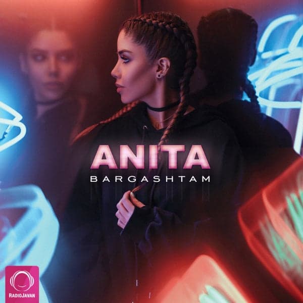 Bargashtam · Anita