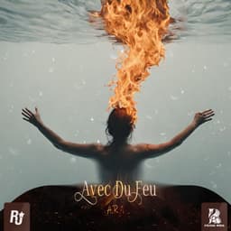 Avec Du Feu · A.R.A