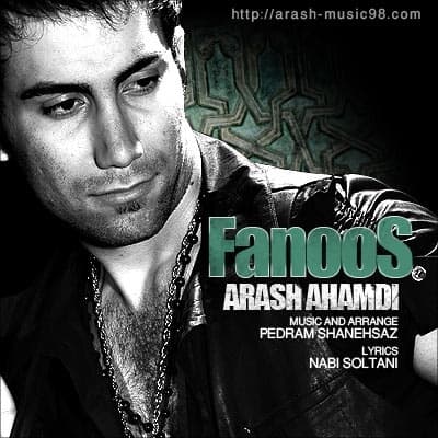 Fanoos · Arash Khan Ahmadi
