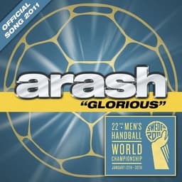 Glorious · Arash