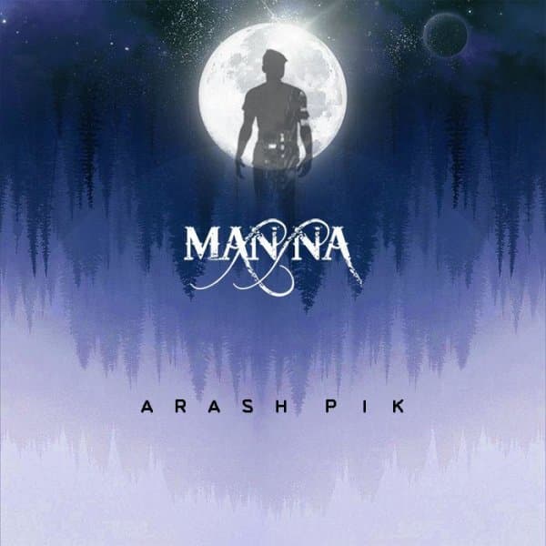 Man Na · Arash Pik