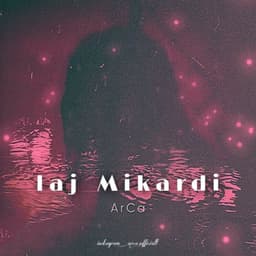 Laj Mikardi · Arca