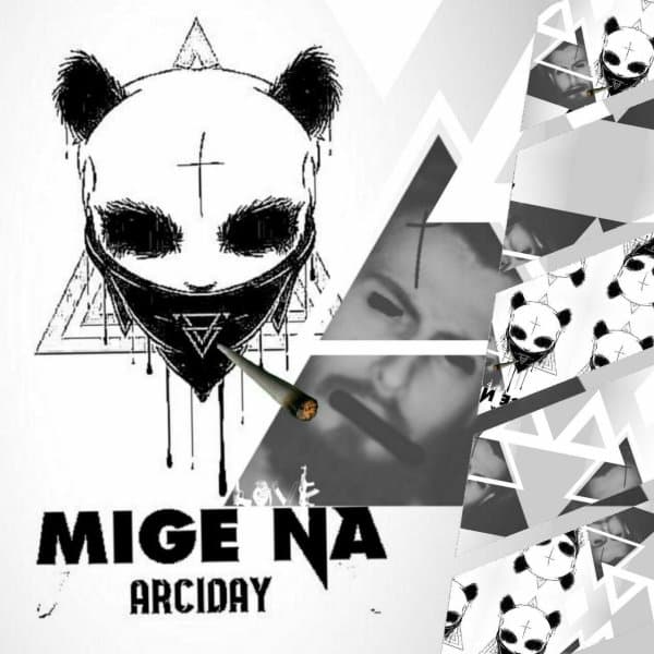 Mige Na · Arciday