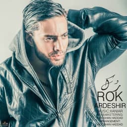 Rok · Ardeshir Shirazi