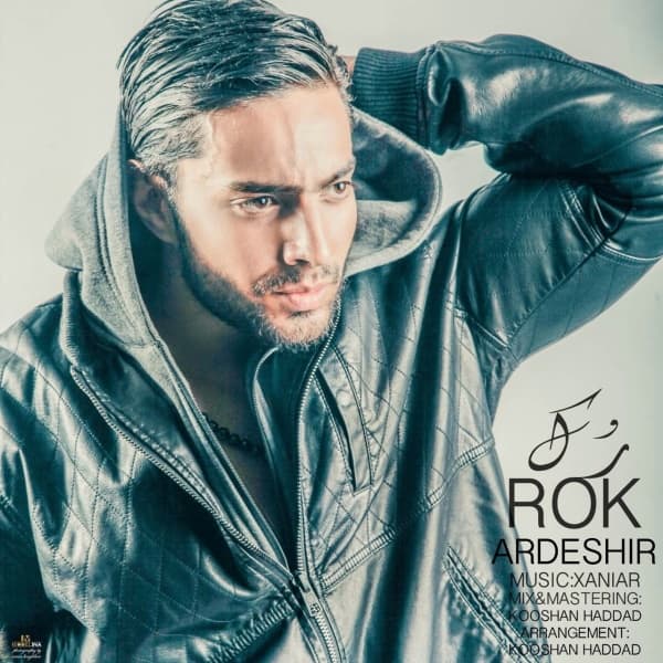 Rok · Ardeshir Shirazi