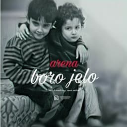 Boro Jelo · Arena