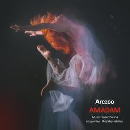 Amadam · Arezoo