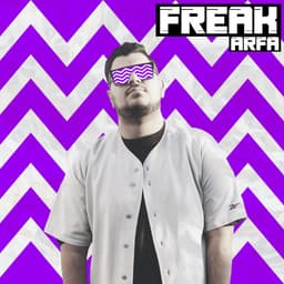 Freak · Arfa