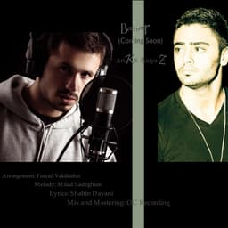 Bahar · Ari K & Pouya Z