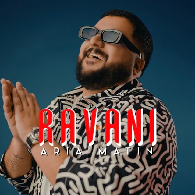 Ravani · Aria Matin