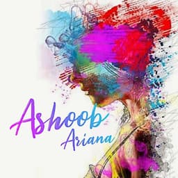 Ashoob · Ariana