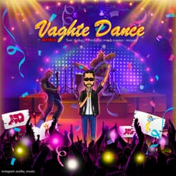 Vaghte Dance · Ariko