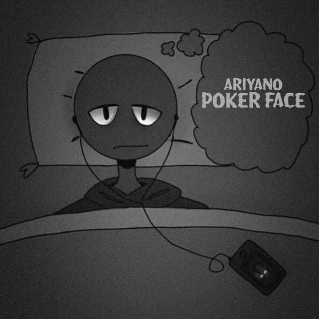 Poker Face · Ariyano