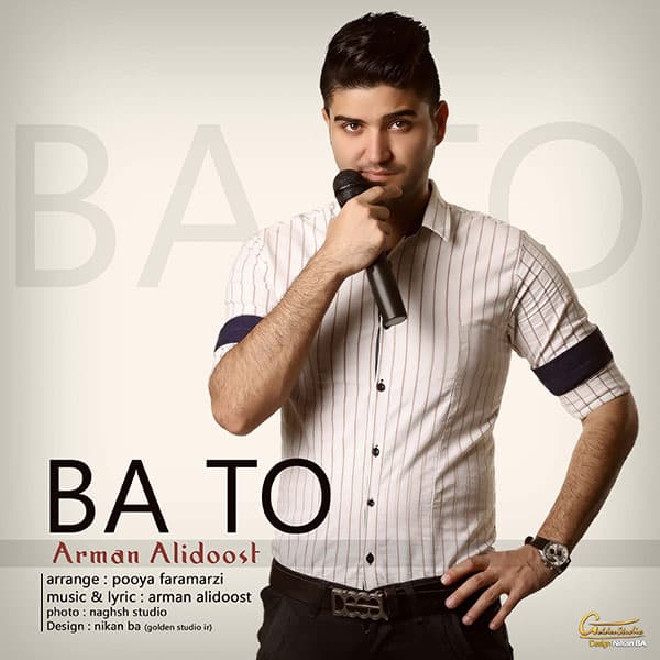 Ba To · Arman Alidoost