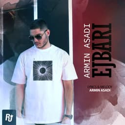 Ejbari · Armin Asadi