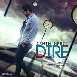 Dire · Armin Merci