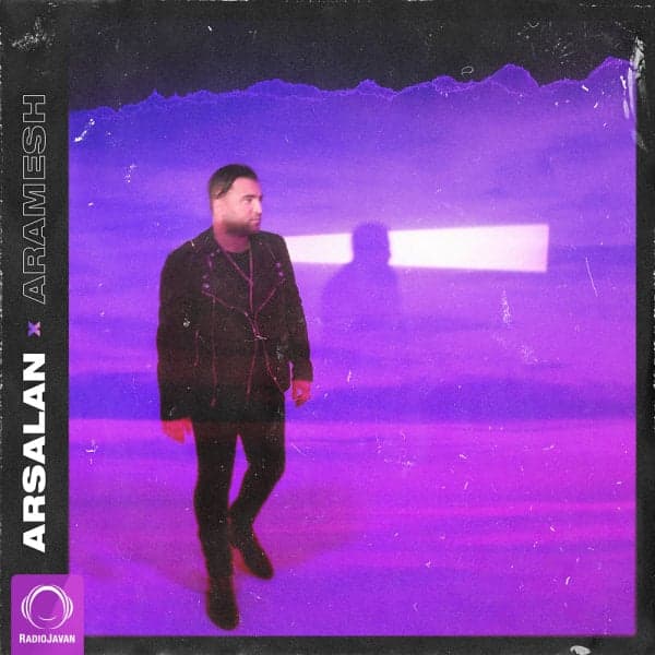 Aramesh · Arsalan