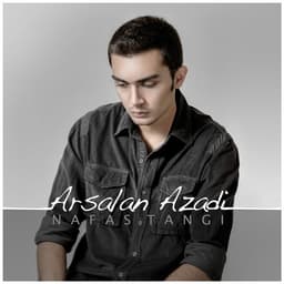 Nafas Tangi · Arsalan Azadi