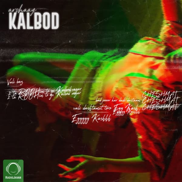 Kalbod · Arshaay