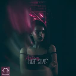 Nesfe Shab · Arshaay