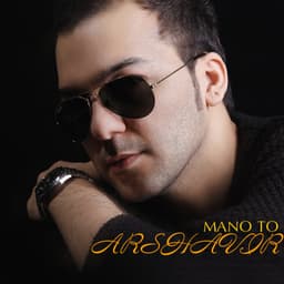 Mano & To · Arshavir