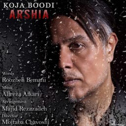 Koja Boodi · Arshia