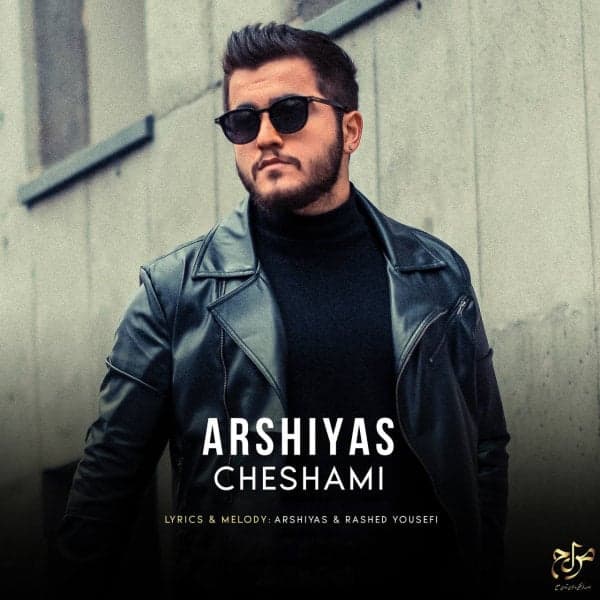 Cheshami · Arshiyas