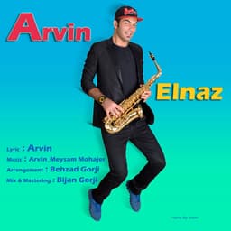 Elnaz · Arvin