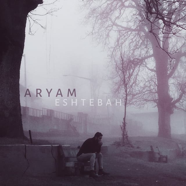 Eshtebah · Aryam
