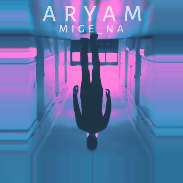 Mige Na · Aryam