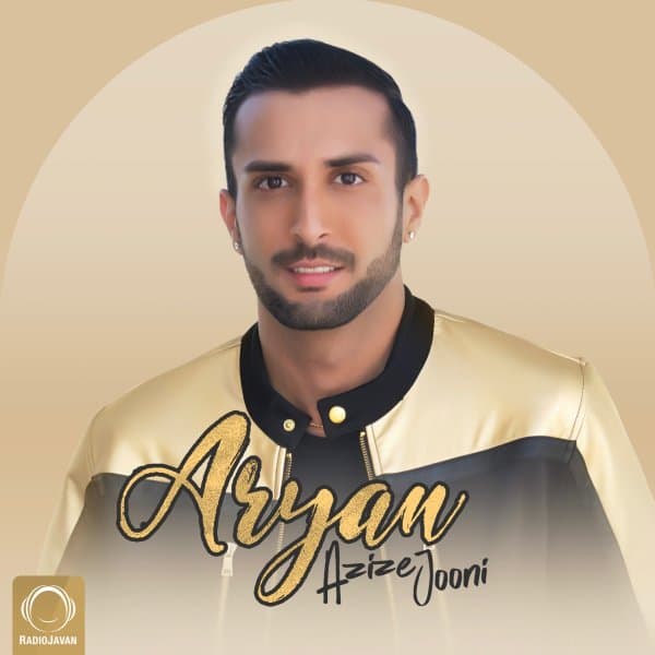 Azize Jooni · Aryan