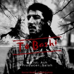 To Bashi · Ash