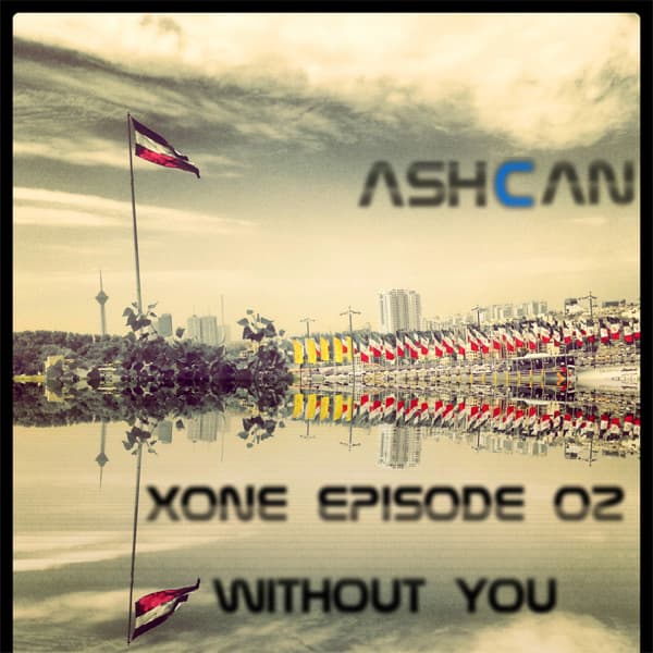 Xone Episode 2 · AshCan