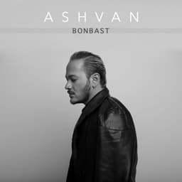 Bonbast · Ashvan