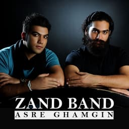 Asre Ghamgin · Zand Band