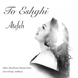 To Eshghi · Atefeh