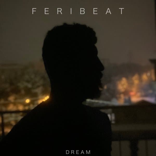 Dream · Feribeat